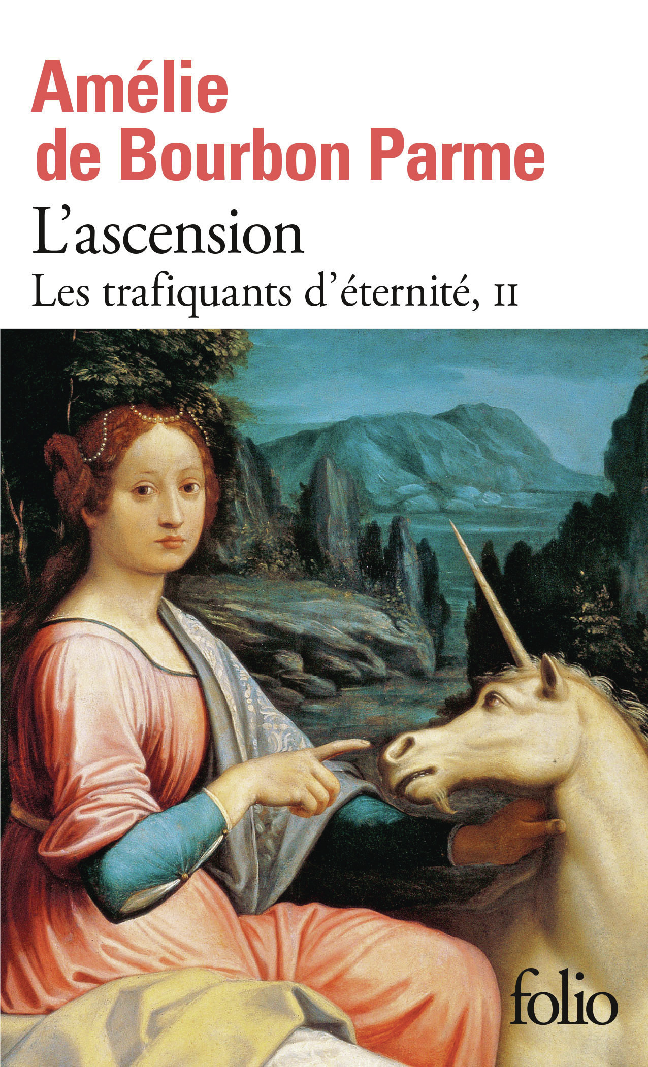 L'ascension - Amélie de Bourbon Parme - FOLIO
