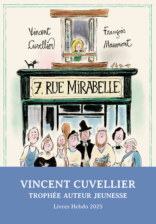 7 rue Mirabelle - Vincent Cuvellier - GALL JEUN GIBOU