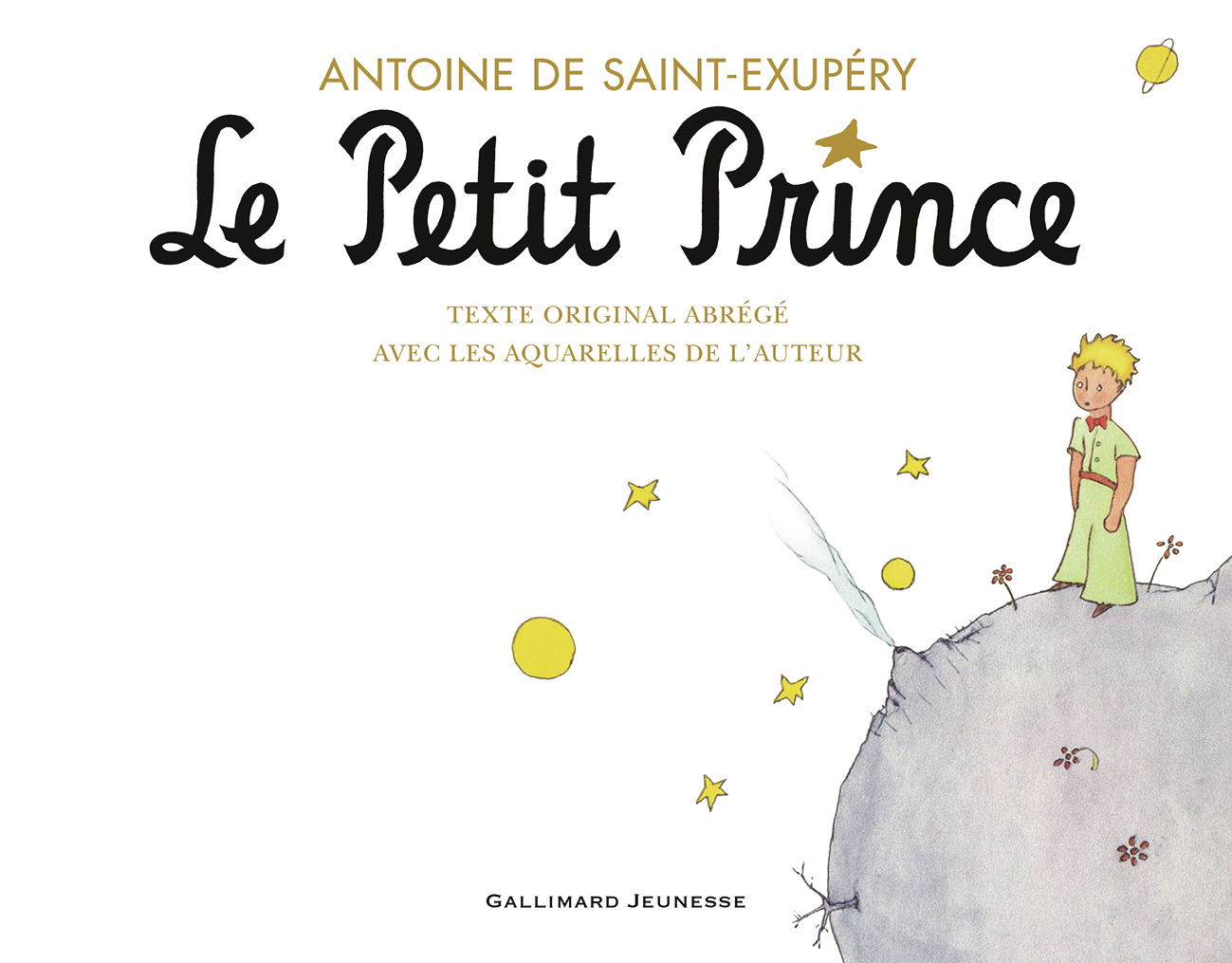 Le Petit Prince - Antoine de Saint-Exupéry - GALLIMARD JEUNE