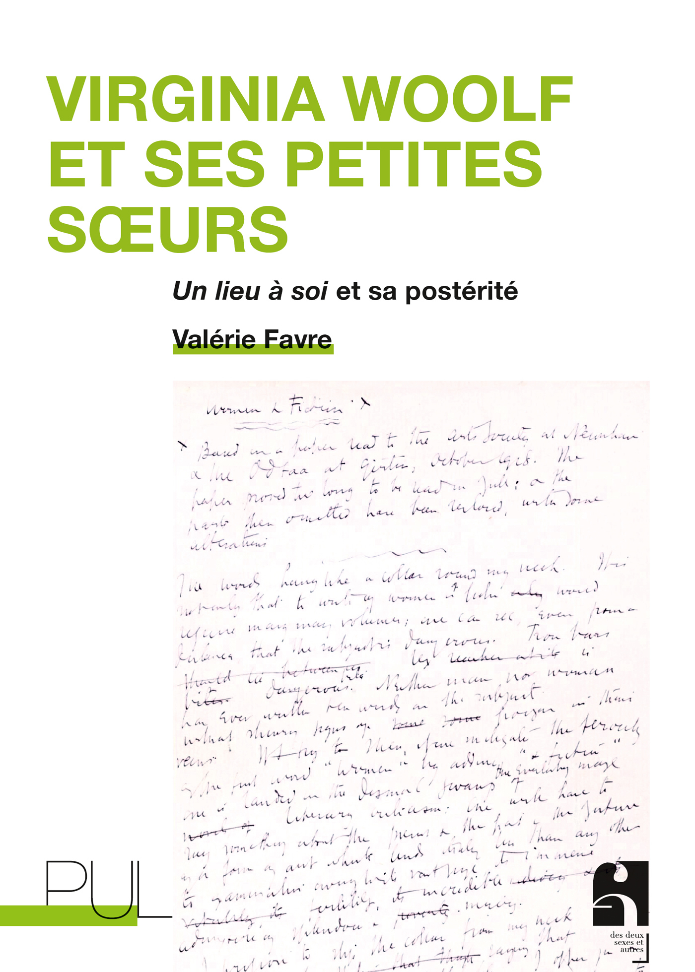 Virginia Woolf et ses petites soeurs - Valérie Favre - PU LYON