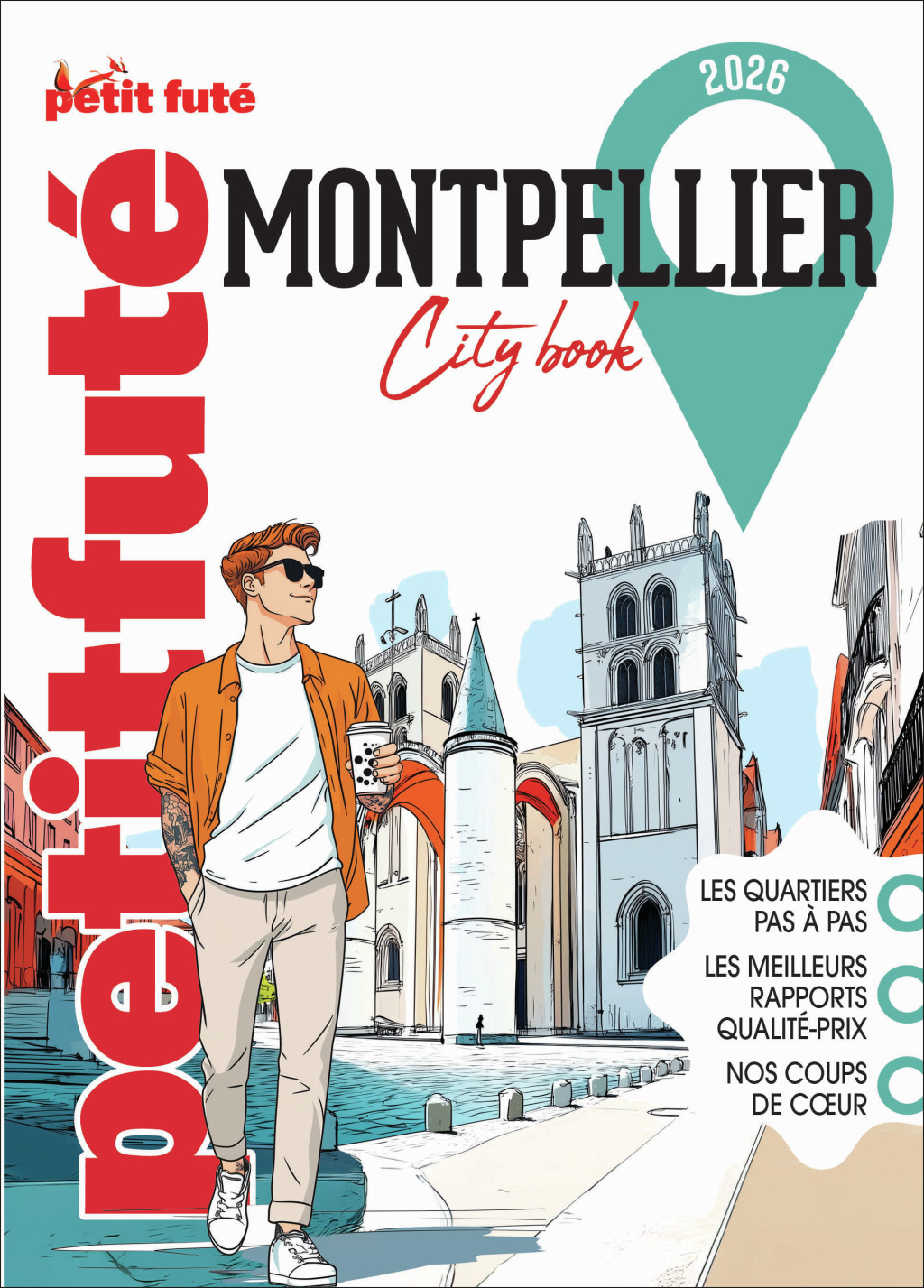Guide Montpellier 2026 Petit Futé -  Auzias d. / labourdette j. & alter, Jean-Paul Labourdette, Dominique Auzias - PETIT FUTE