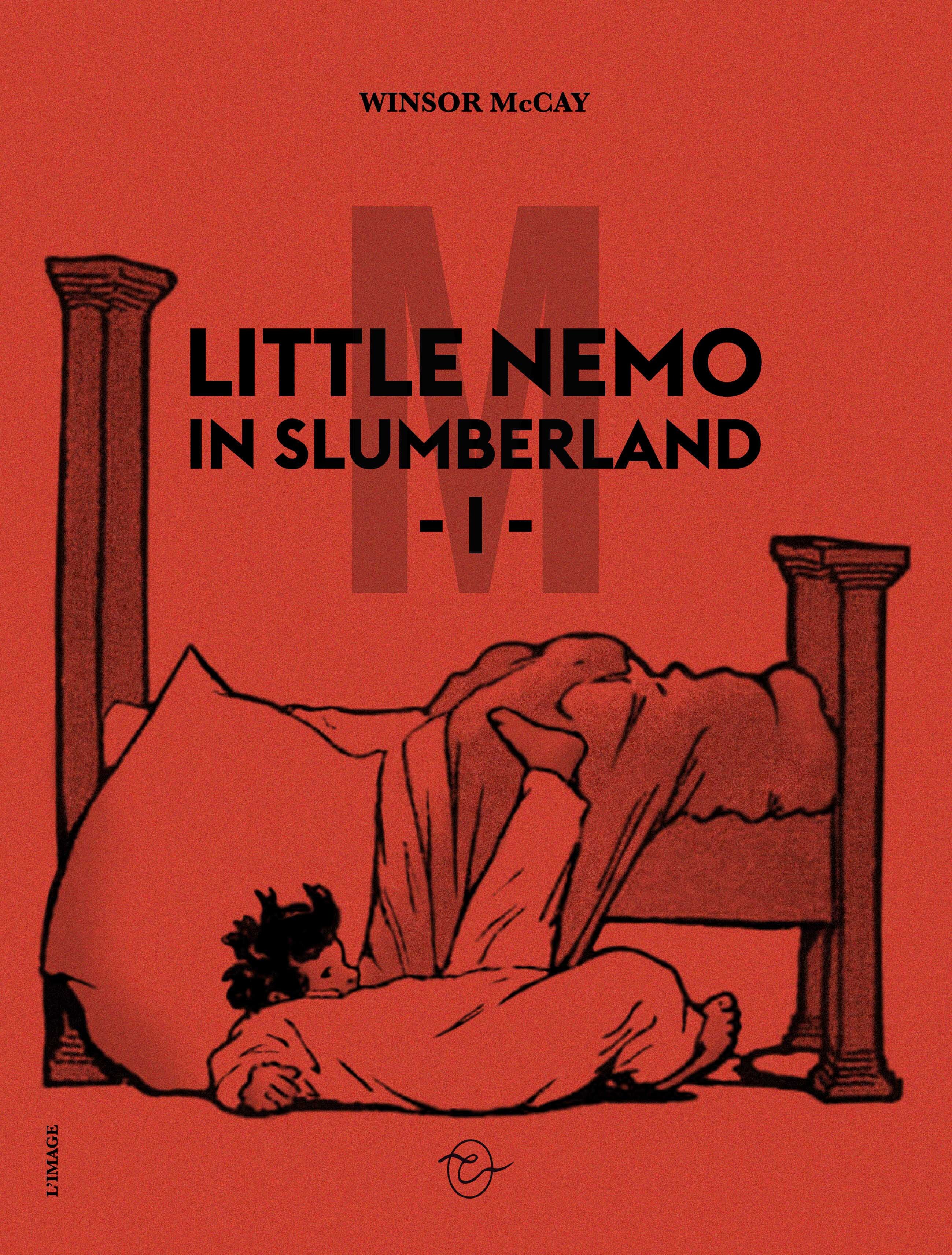 Little Nemo in Slumberland - I - Winsor McCay - CONSPIRATION