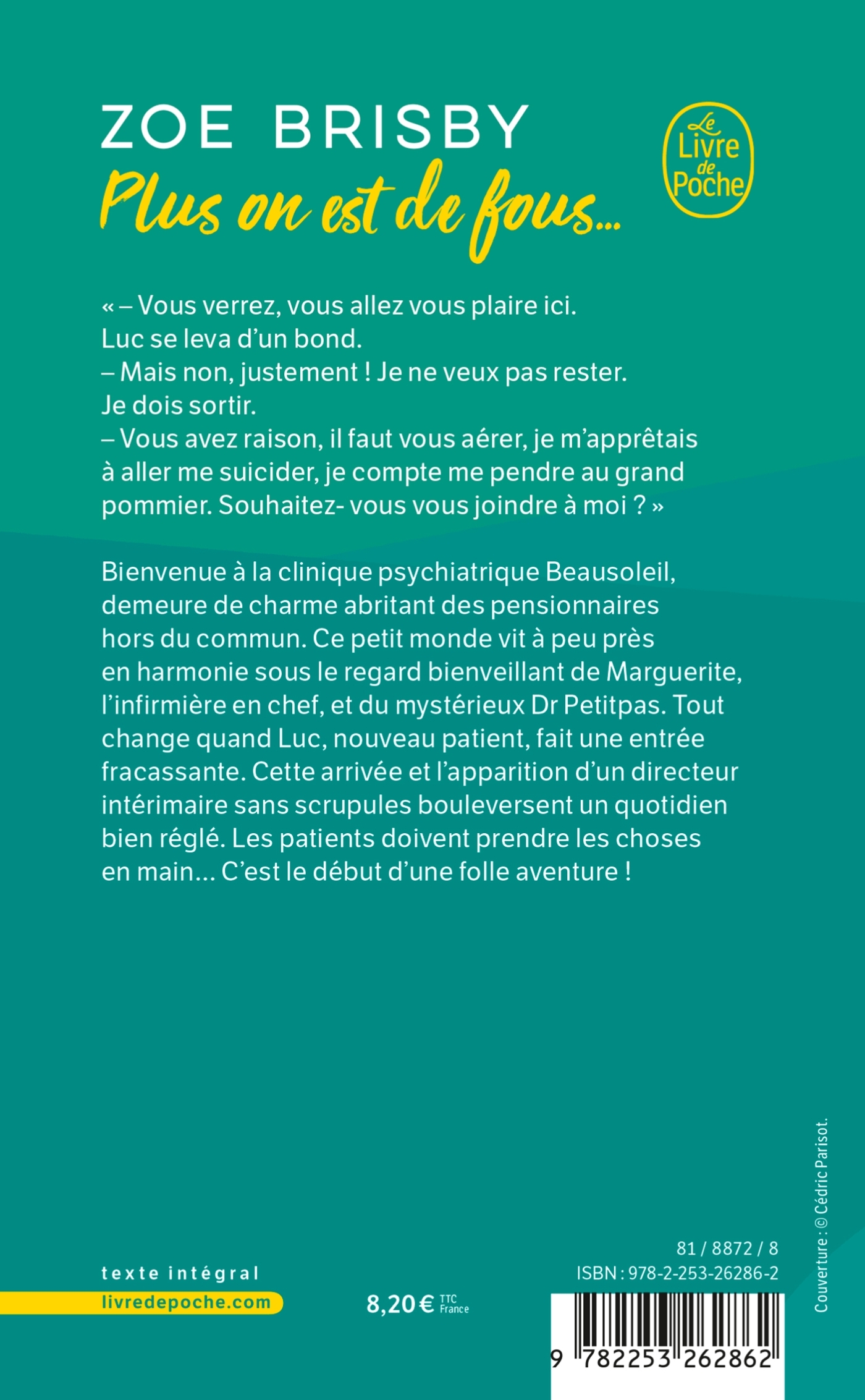 Plus on est de fous... - Zoe Brisby - LGF