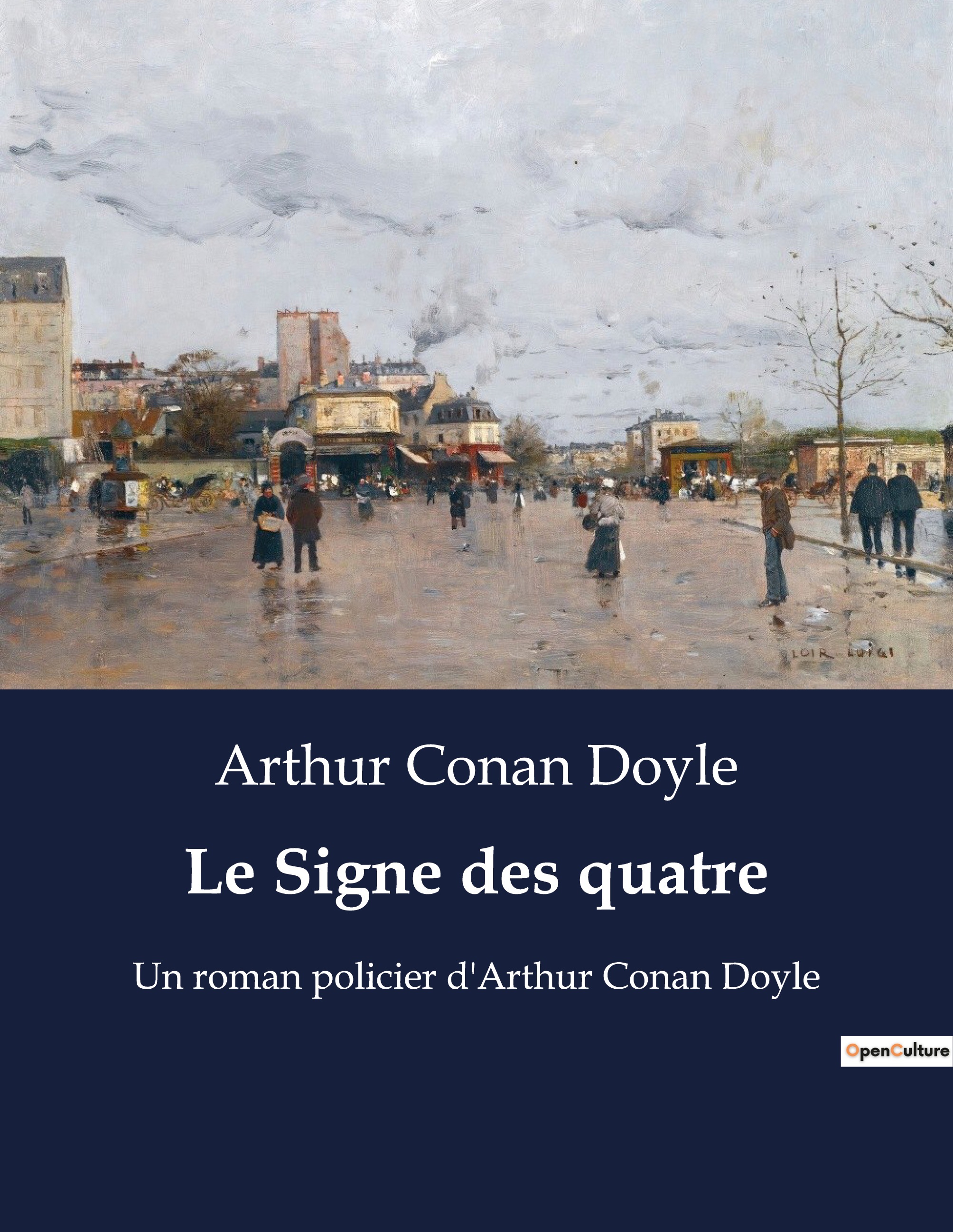 Le Signe des quatre - Arthur Conan Doyle - CULTUREA