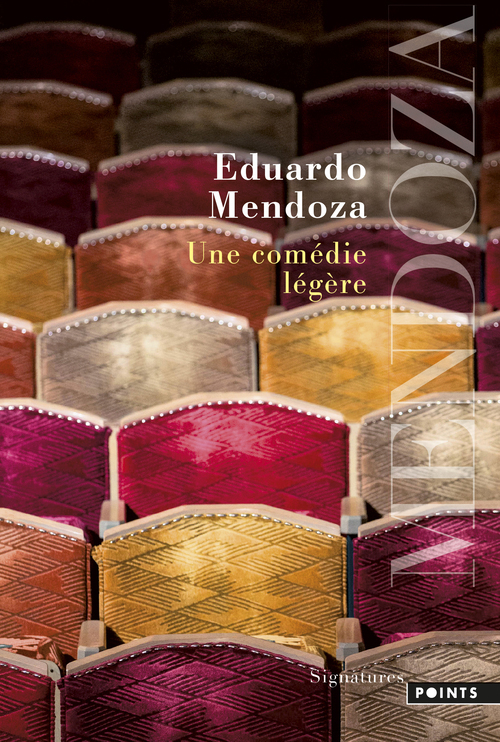 Une comédie légère - Eduardo Mendoza - POINTS
