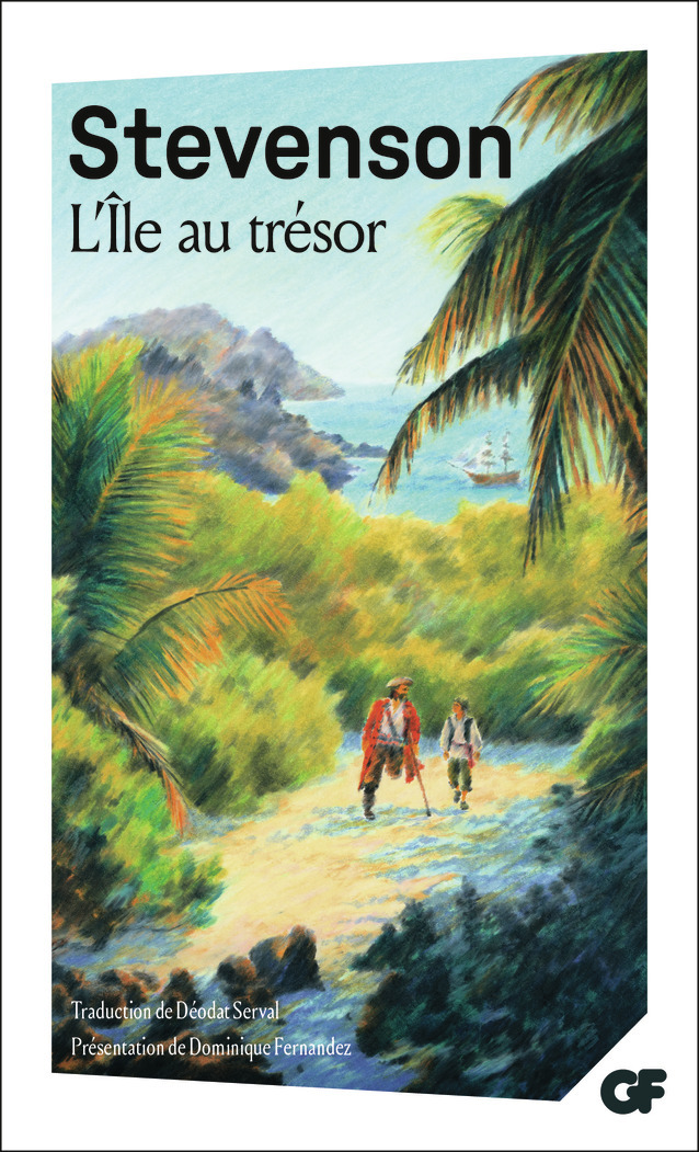 L'Île au trésor - Robert Louis Stevenson, Dominique Fernandez - FLAMMARION