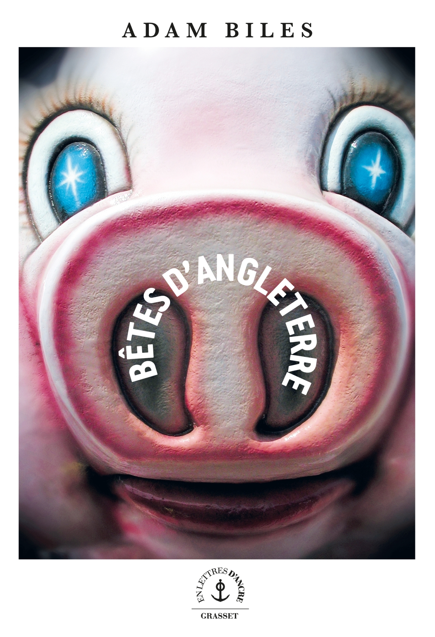 Bêtes d'Angleterre - Adam Biles - GRASSET