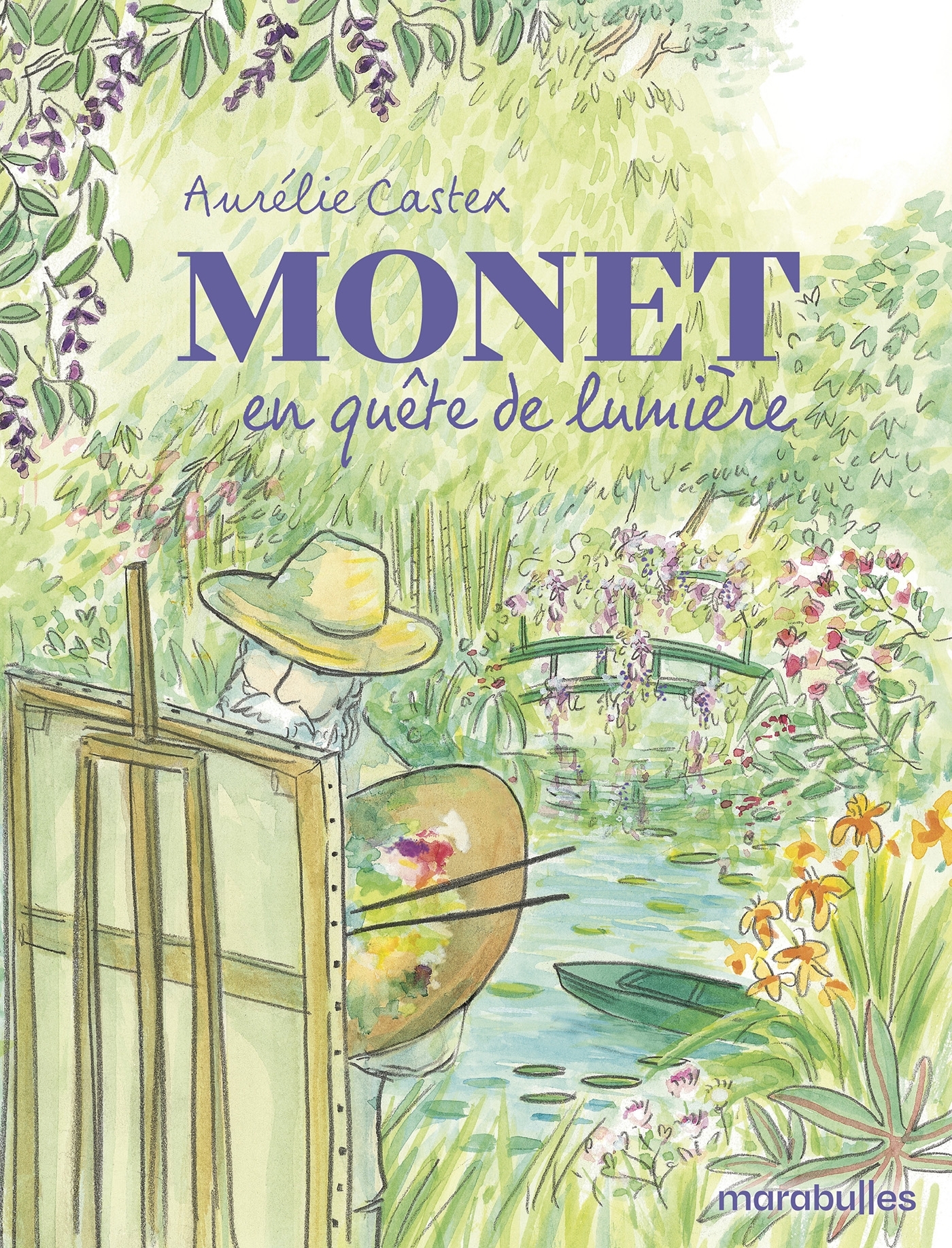 Monet - Aurélie Castex - MARABULLES