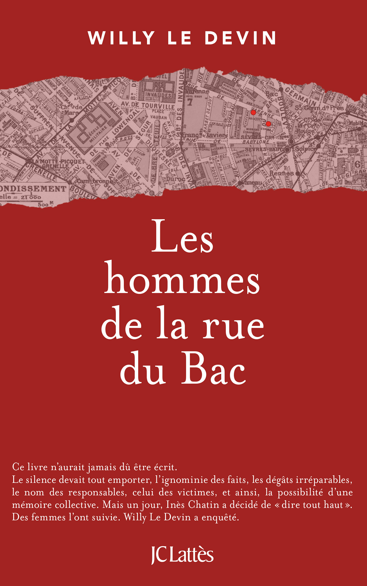 Les hommes de la rue du Bac - Willy Le Devin,  A venir - LATTES