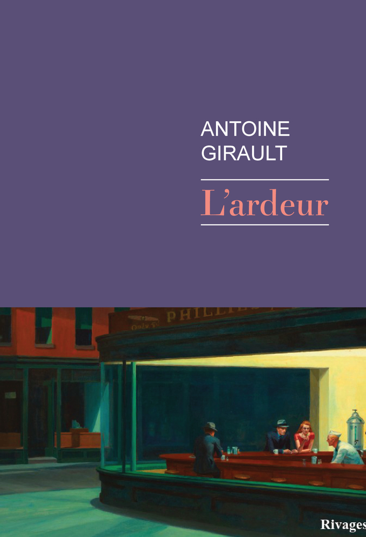 L'Ardeur - Antoine Girault - RIVAGES