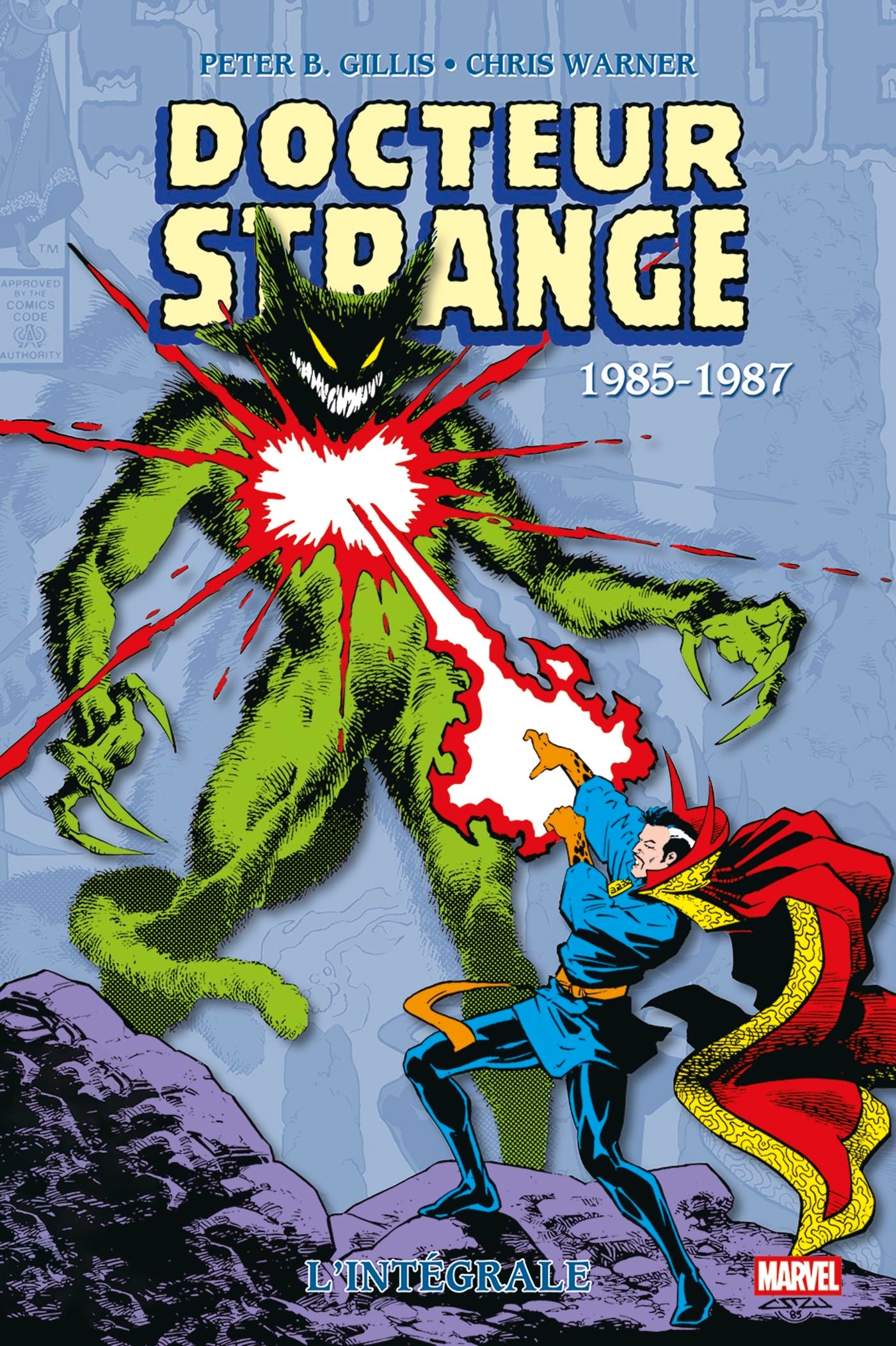 Docteur Strange : L'intégrale 1985-1987 (T11) - Peter B. Gillis, J.M. DeMatteis - PANINI