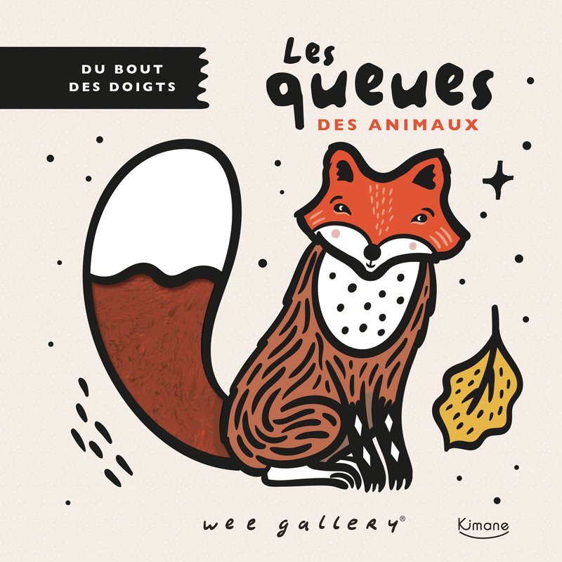 Du bout des doigts - Les queues des animaux -  Collectif,  Wee gallery - KIMANE
