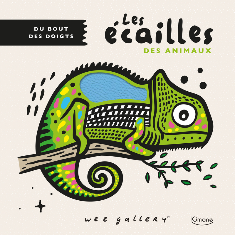 Du bout des doigts - Les écailles des animaux -  Collectif,  Wee gallery - KIMANE