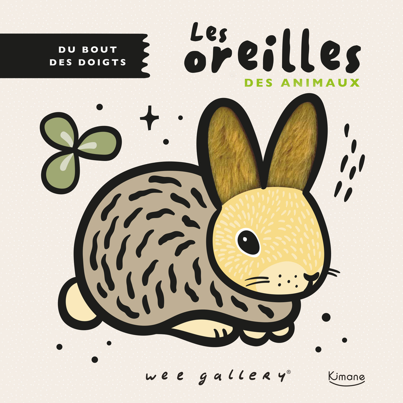 Du bout des doigts - les oreilles des animaux -  Collectif,  Wee gallery - KIMANE