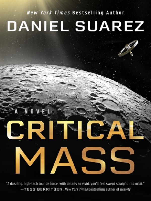 Critical Mass -  Suarez, Daniel, Daniel Suarez - test