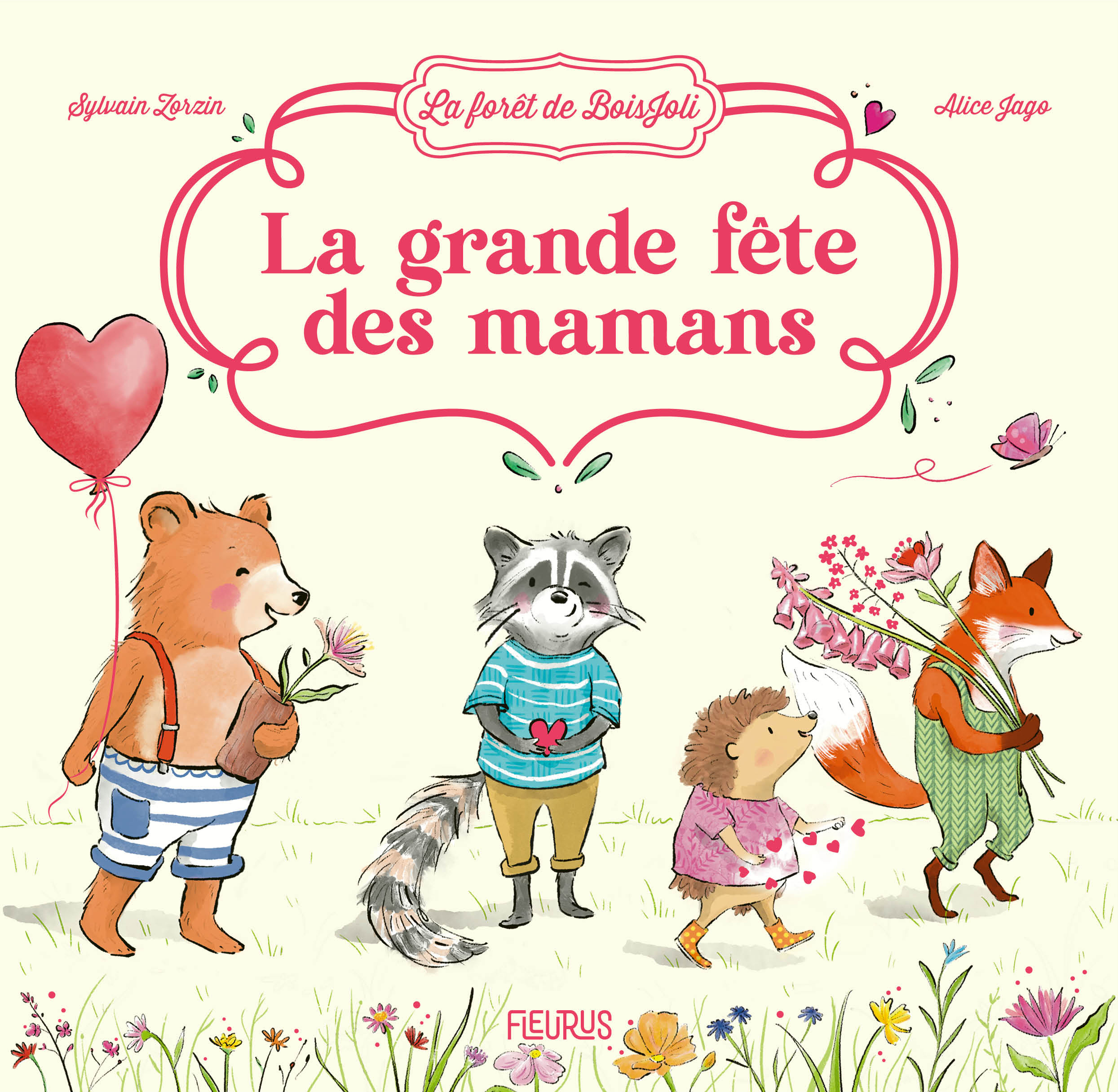 La grande fête des mamans - Sylvain Zorzin - FLEURUS