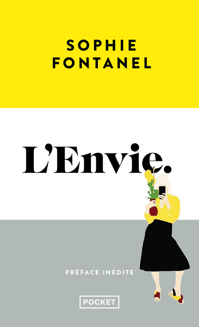 L'Envie - Sophie Fontanel - POCKET