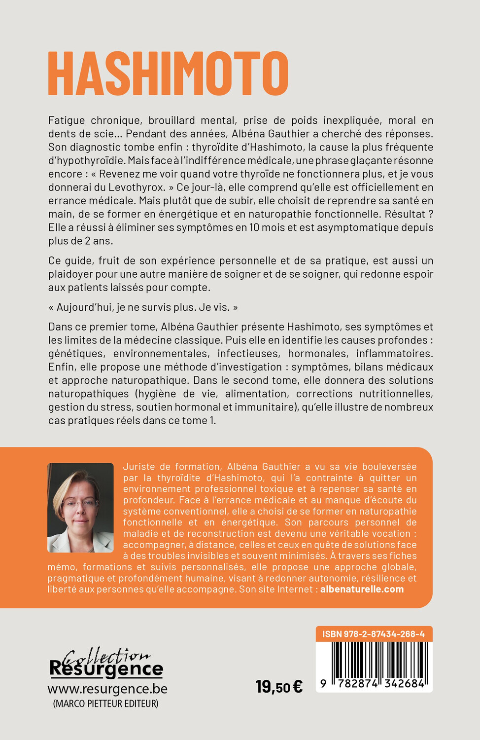 Hashimoto - Comment je suis sortie de l'errance médicale grâce à la naturopathie Tome 1 - Albéna Gauthier - M PIETTEUR