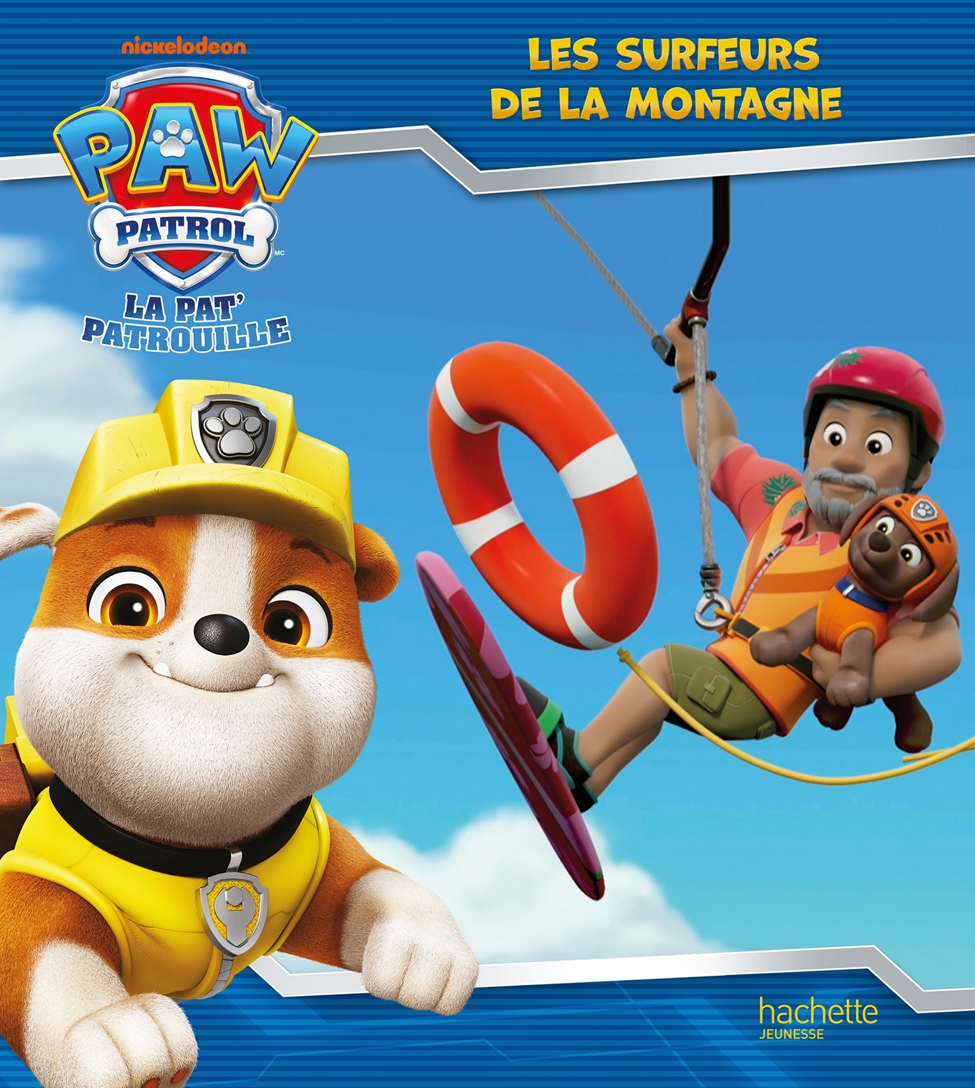 La Pat' Patrouille - Les surfeurs de la montagne - ERICK ALEXANDERSON ROSAS,   - HACHETTE JEUN.