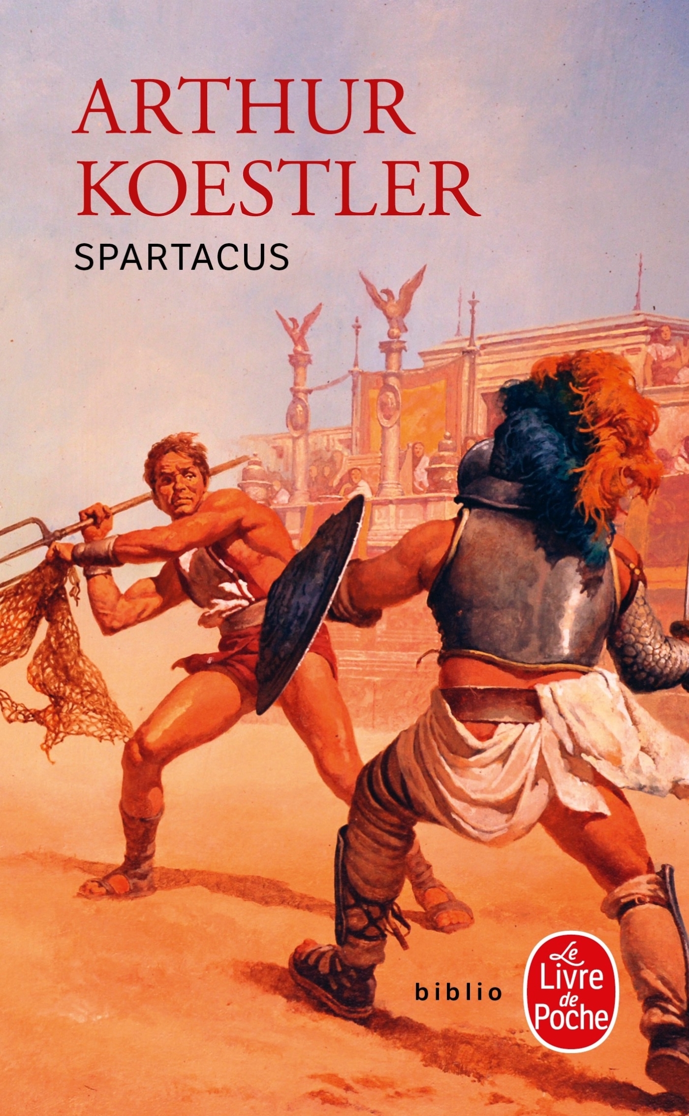 Spartacus - Arthur Koestler - LGF