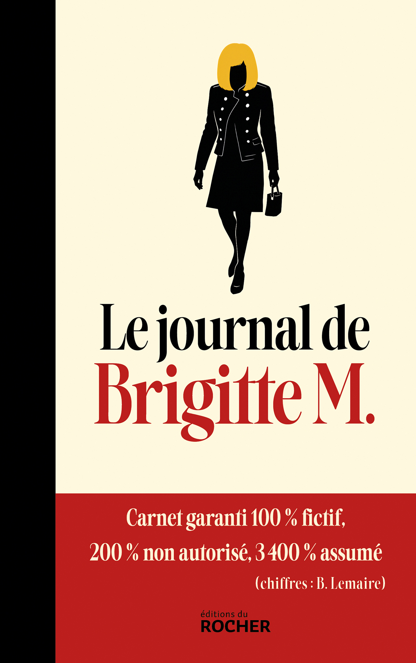 Le Journal de Brigitte M. -  Pseudo BM, Jocelyn Bordat,  B PSEUDO M,  PSEUDO M-B,  Pseudo Brigitte M. - DU ROCHER