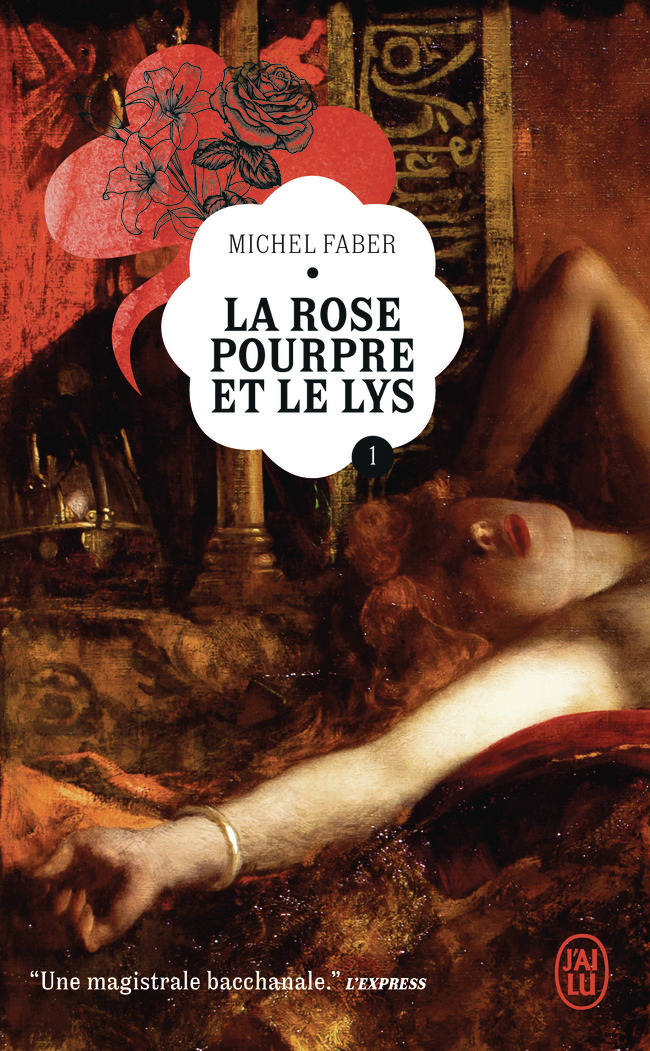 La Rose pourpre et le Lys - Michel Faber - J'AI LU