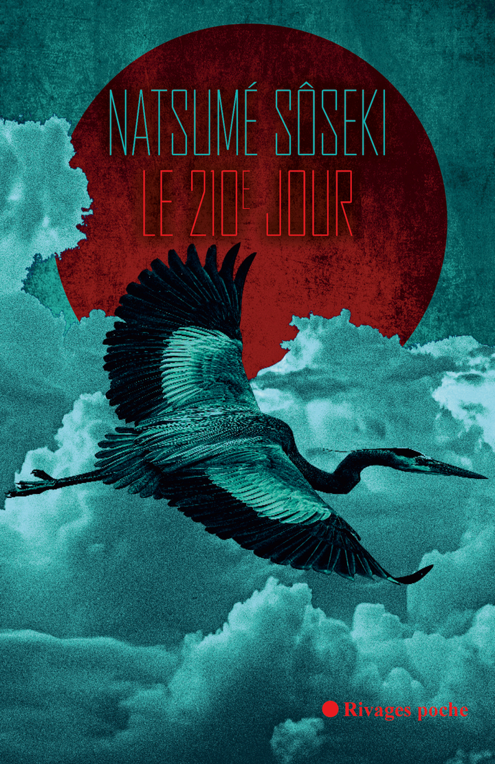 Le 210e jour - Natsumé Soseki - RIVAGES