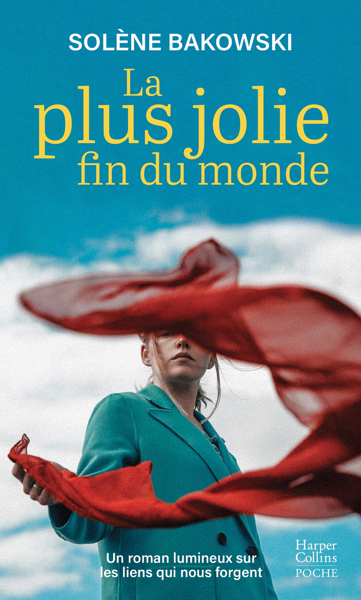 La plus jolie fin du monde - Solène Bakowski - HARPERCOLLINS