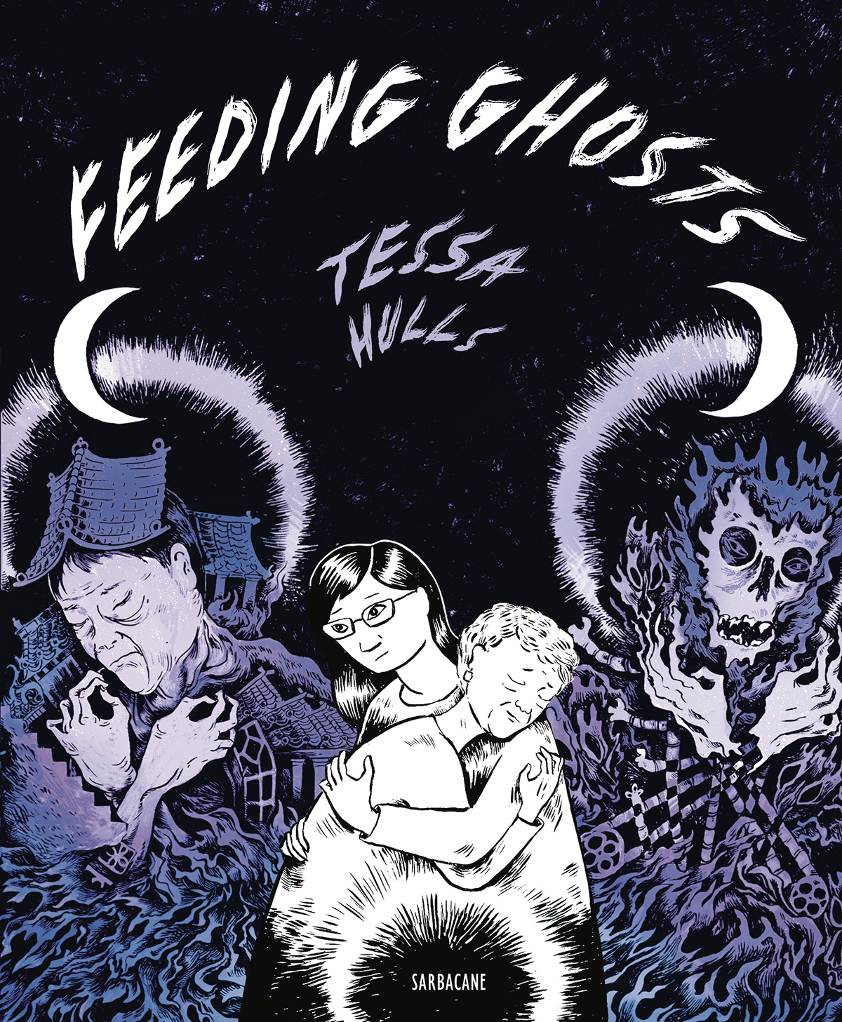 Feeding Ghosts - Tessa Hulls - SARBACANE