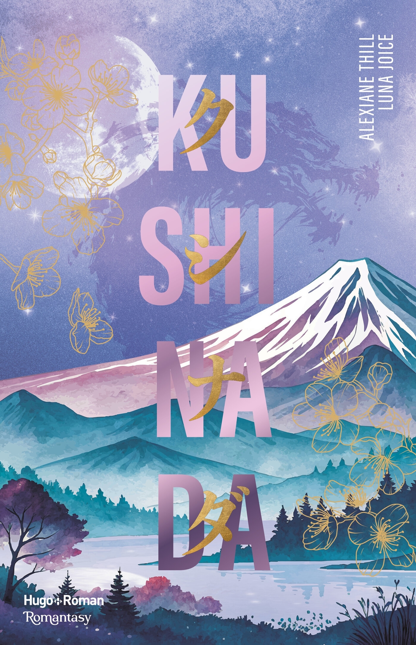 Kushinada - Alexiane Thill, Luna Joice - HUGO ROMAN