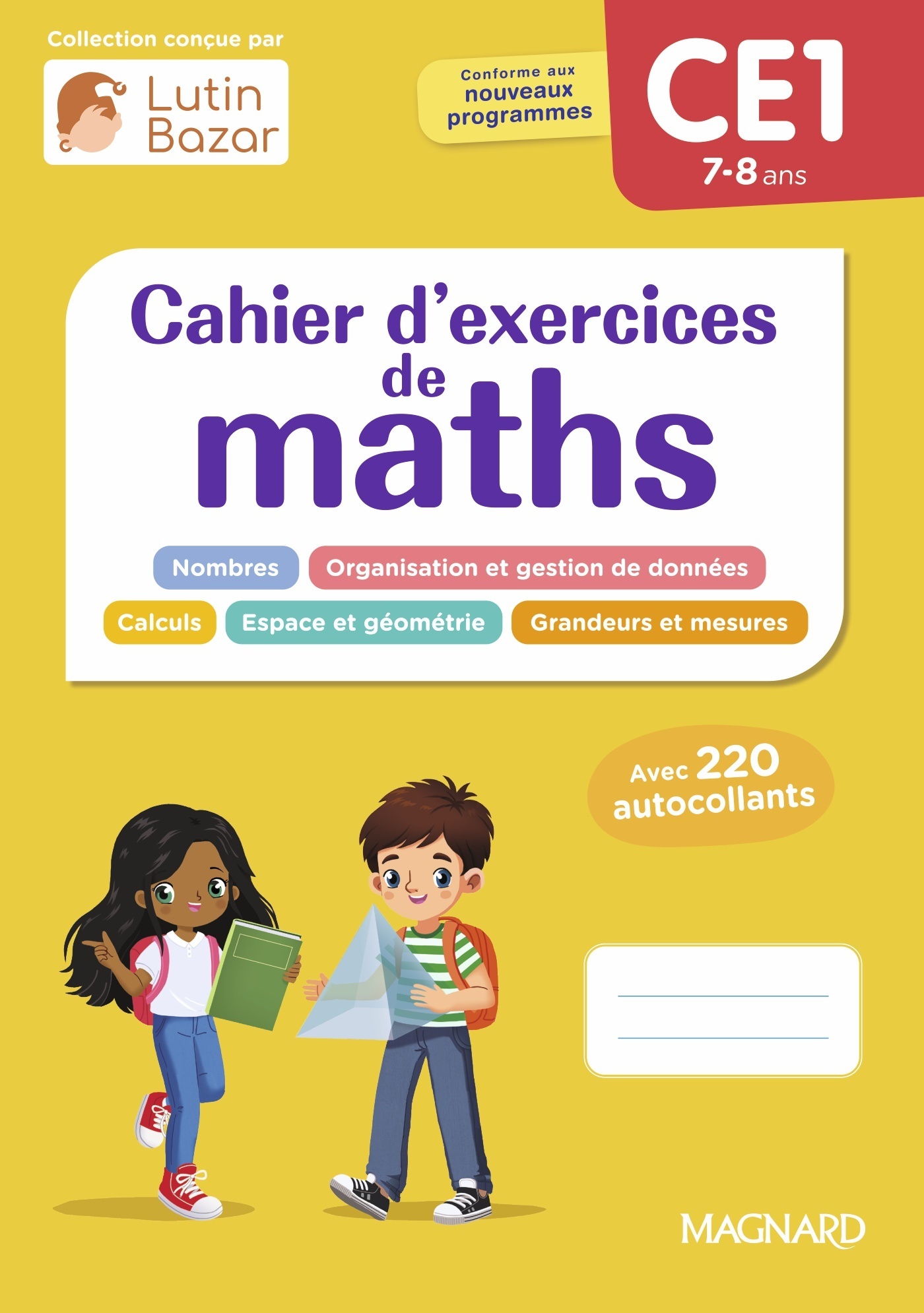 Cahier d'exercices maths CE1 - Morgane Céard - MAGNARD