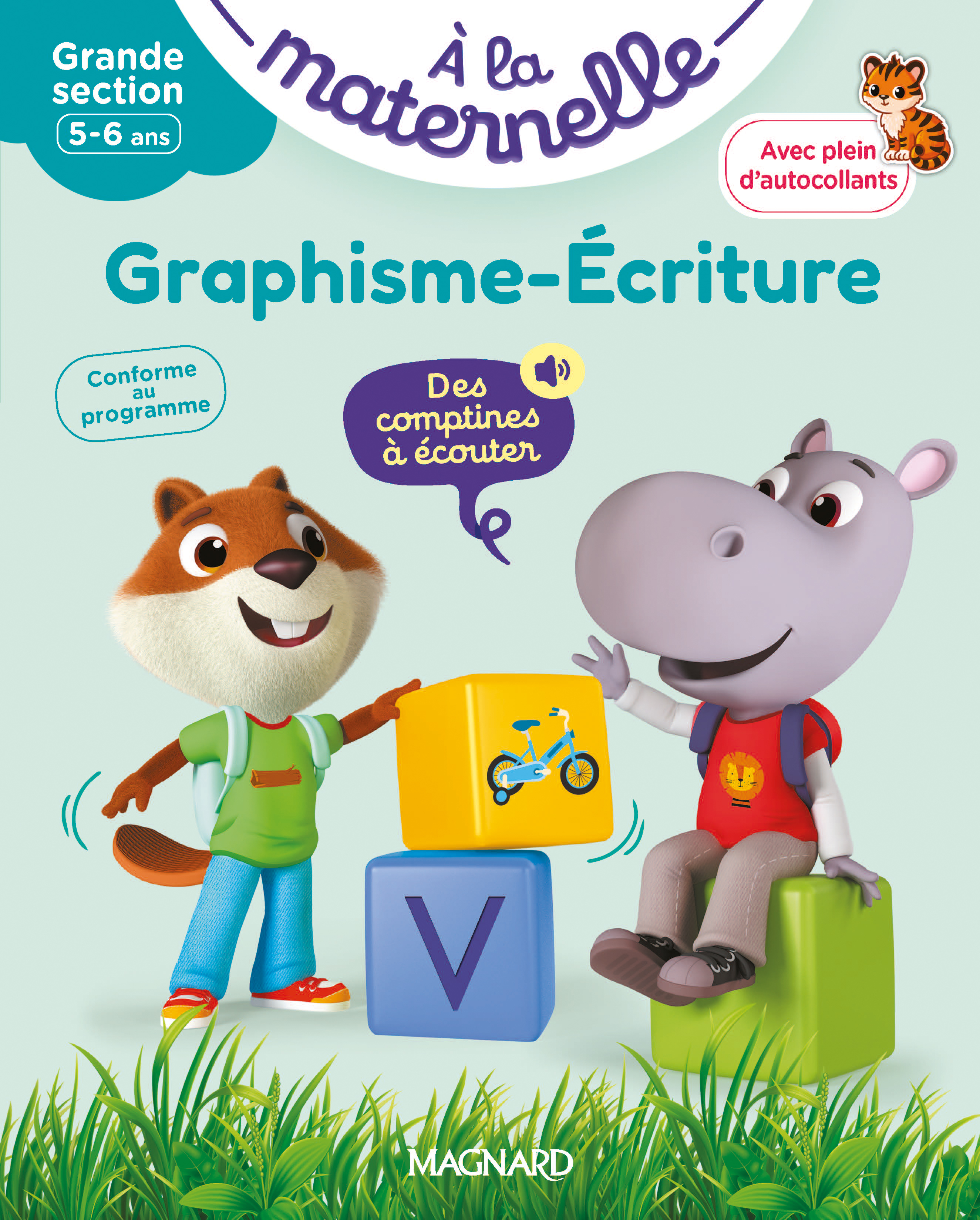 Graphisme-Écriture Grande section 5-6 ans - A la maternelle - Anne Weiller, Georges Besnard, Marie Sirica Routtier - MAGNARD