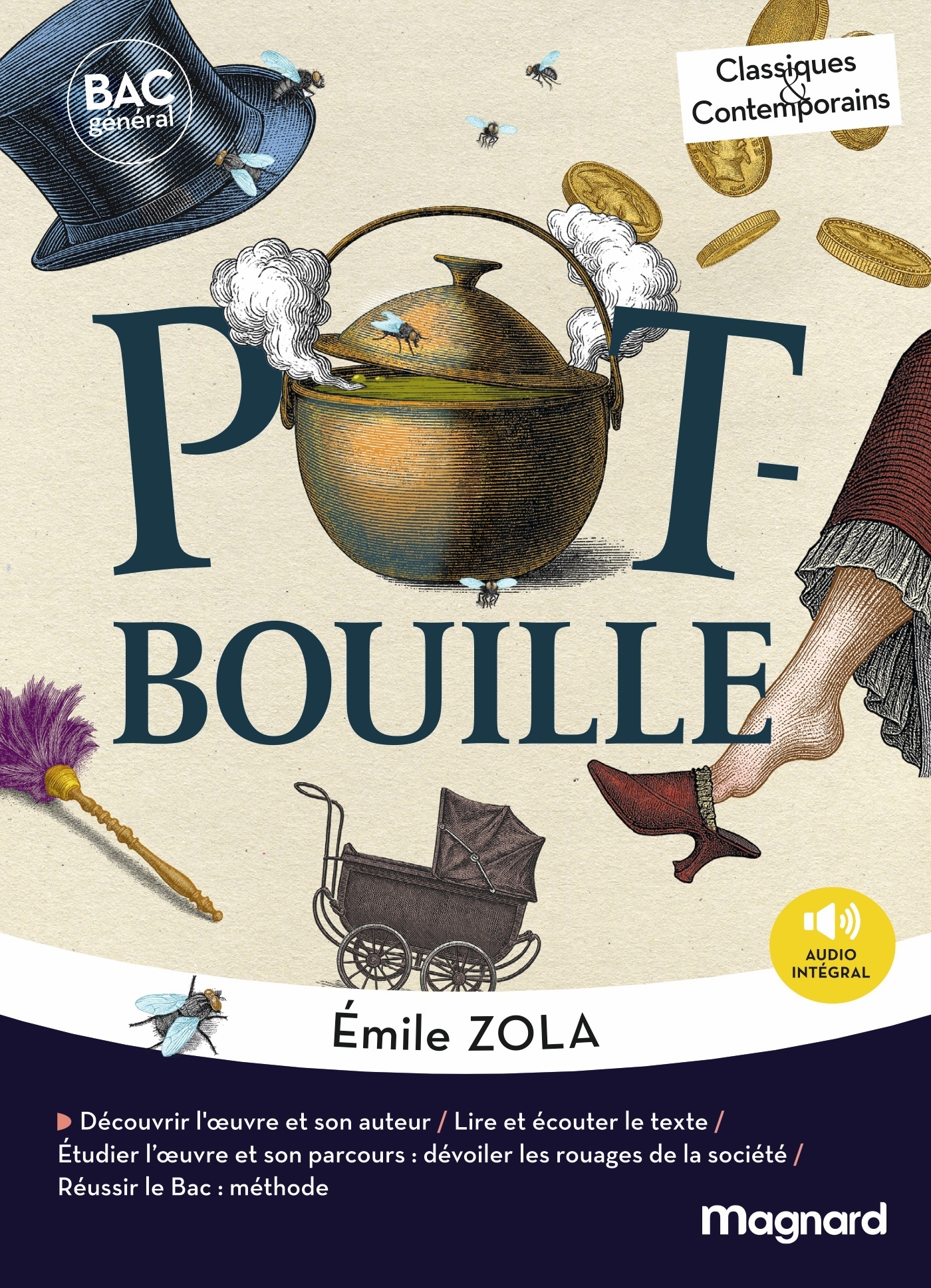 Pot-Bouille - Bac Français 1re 2027 - Classiques et Contemporains - Émile Zola, Astrid Chauvineau - MAGNARD