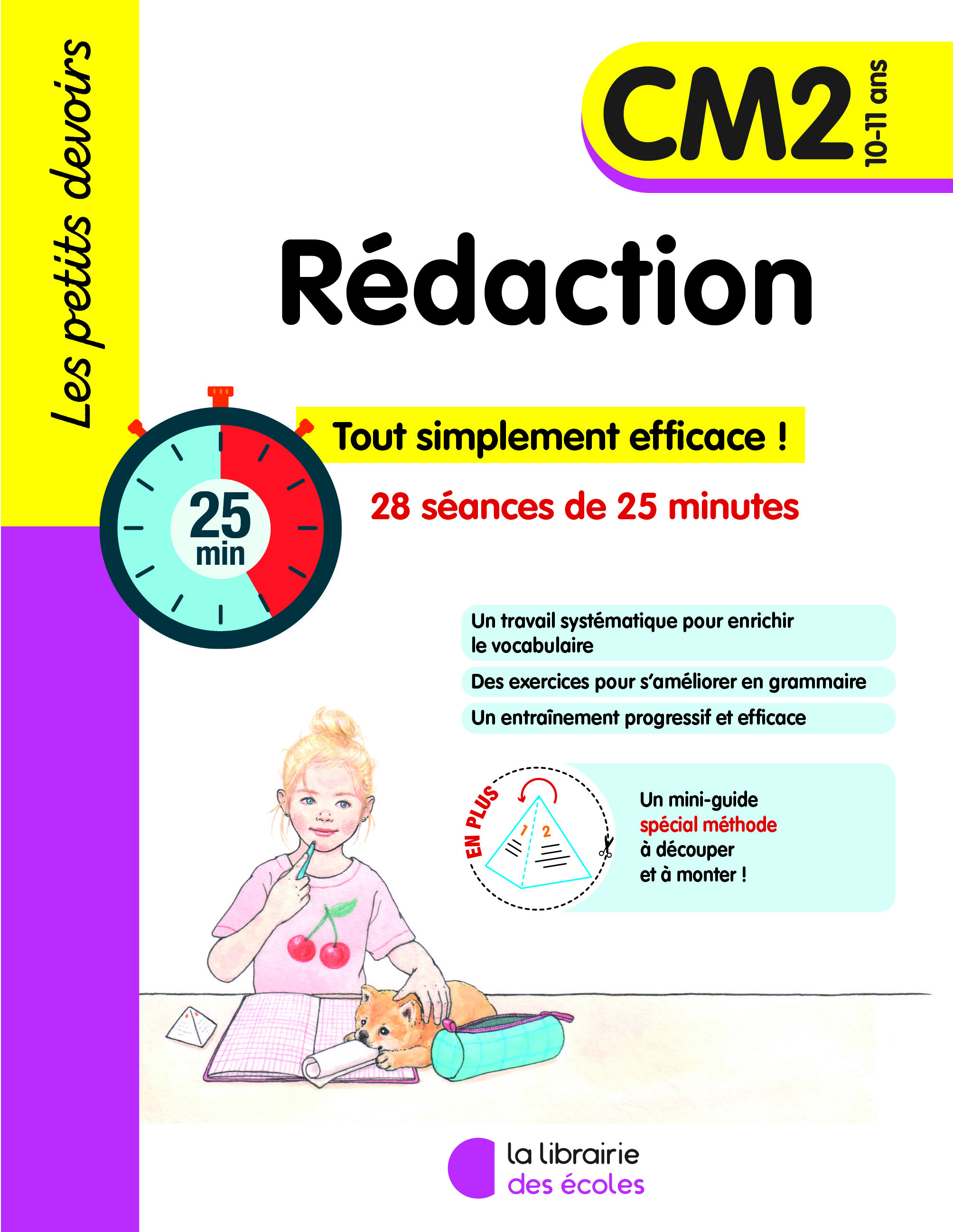 Les Petits Devoirs - Rédaction CM2 (2024) - Perrine  DECKER, Sophie Cintrat - LIB DES ECOLES