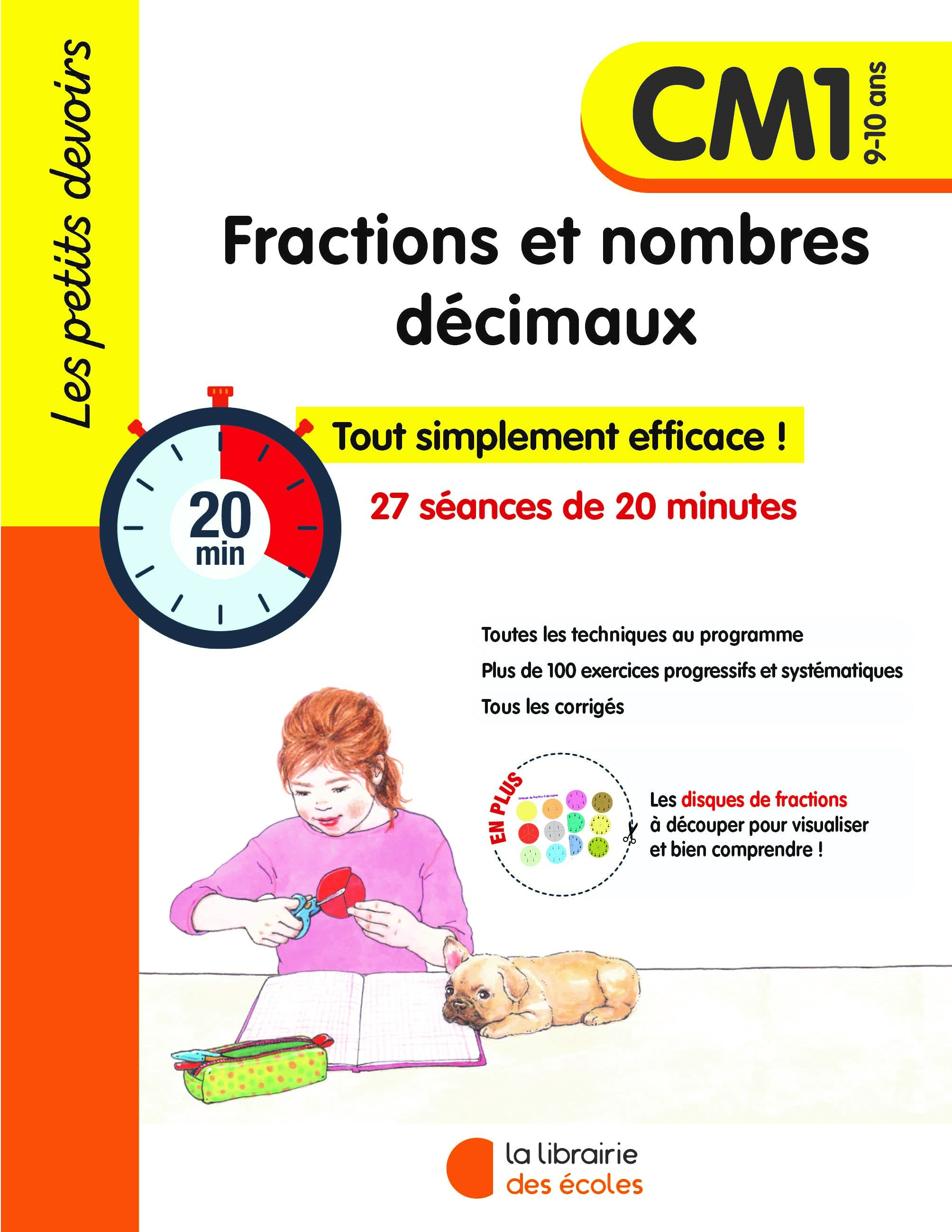 Les Petits Devoirs - Fractions et nombres décimaux CM1 - Sophie Cintrat, Perrine  DECKER - LIB DES ECOLES