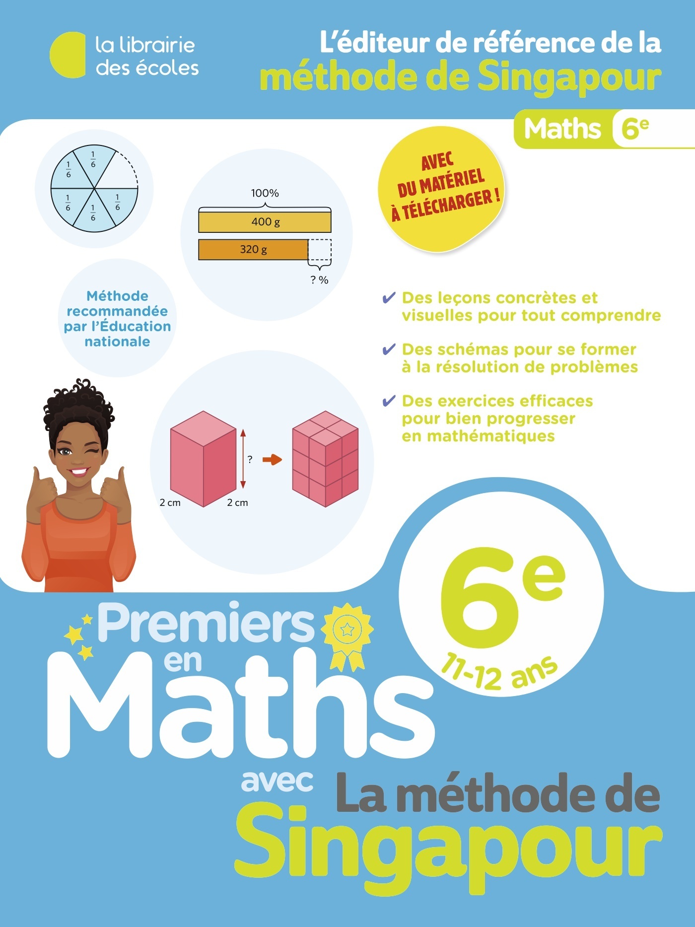 Premiers en maths - Méthode de Singapour 6e (2025) - Aude Blondet - LIB DES ECOLES