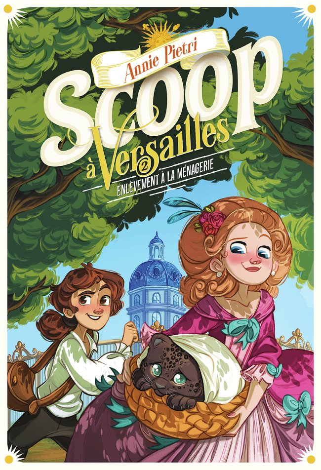 Scoop à Versailles - Annie Pietri - GALLIMARD JEUNE