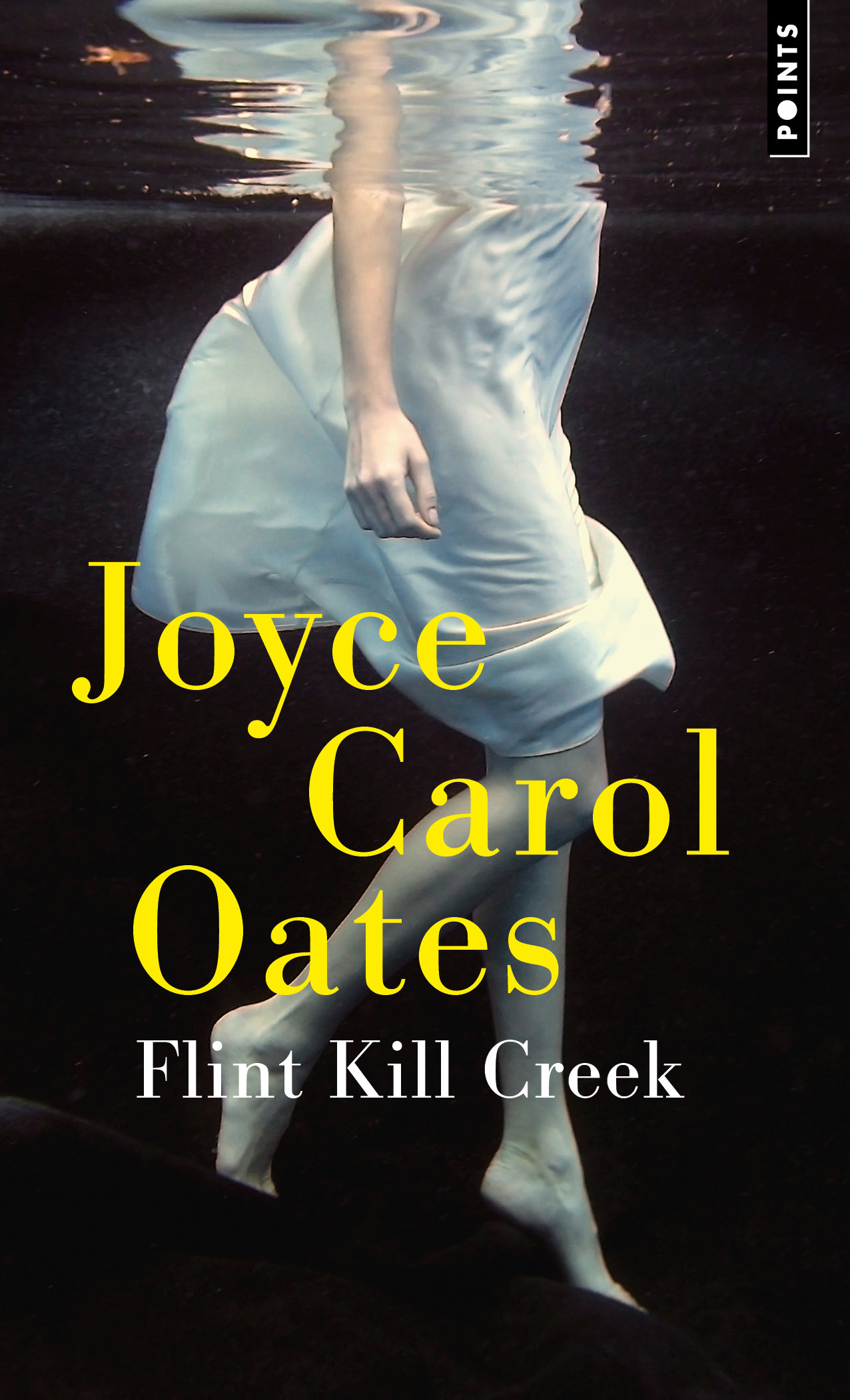 Flint Kill Creek - Joyce Carol Oates - POINTS