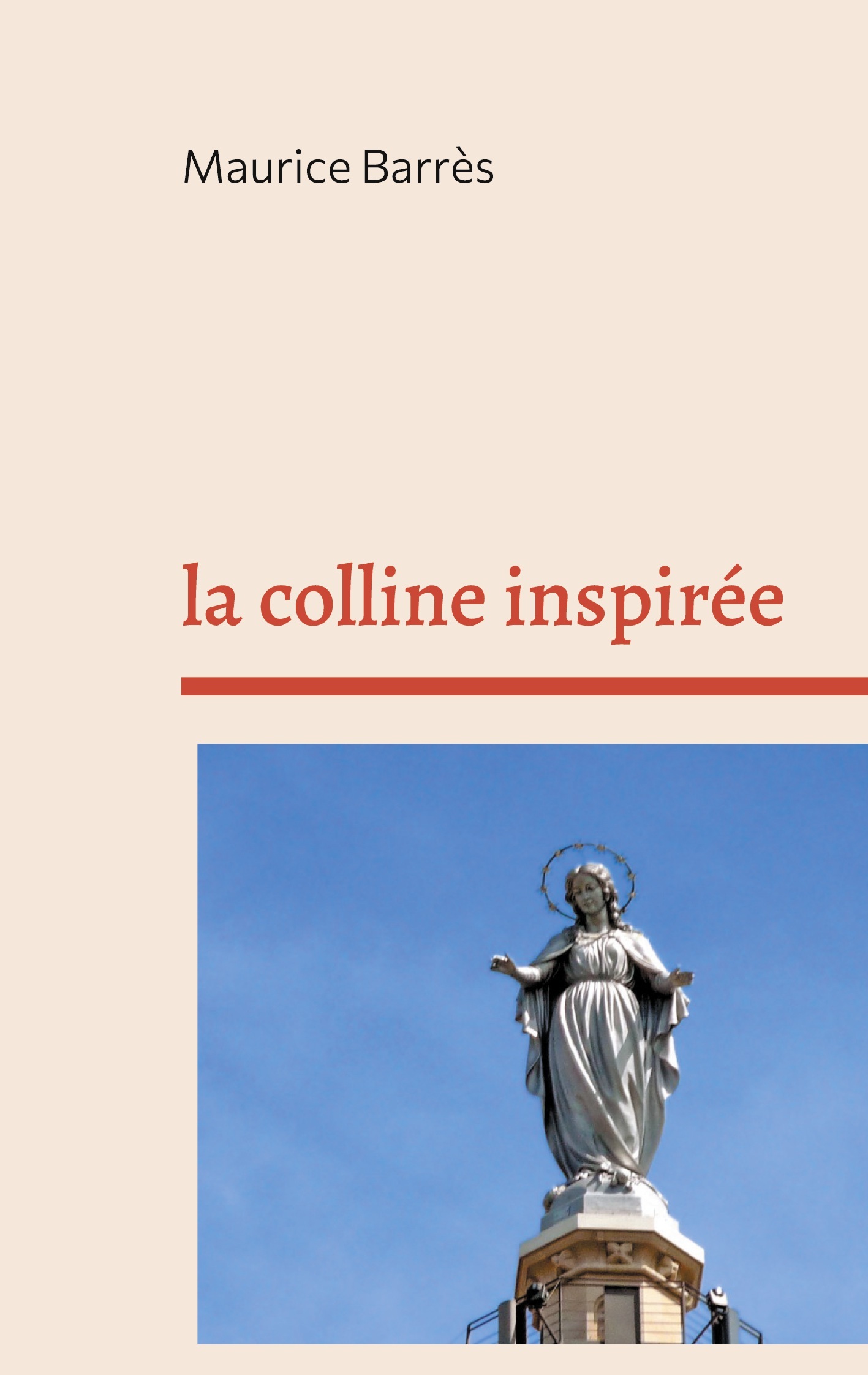 la colline inspirée - Maurice Barrès - BOOKS ON DEMAND