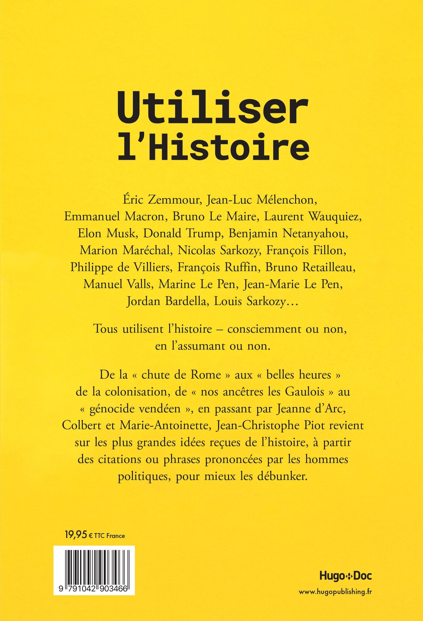 Utiliser l'Histoire - Jean-Christophe Piot - HUGO DOCUMENT