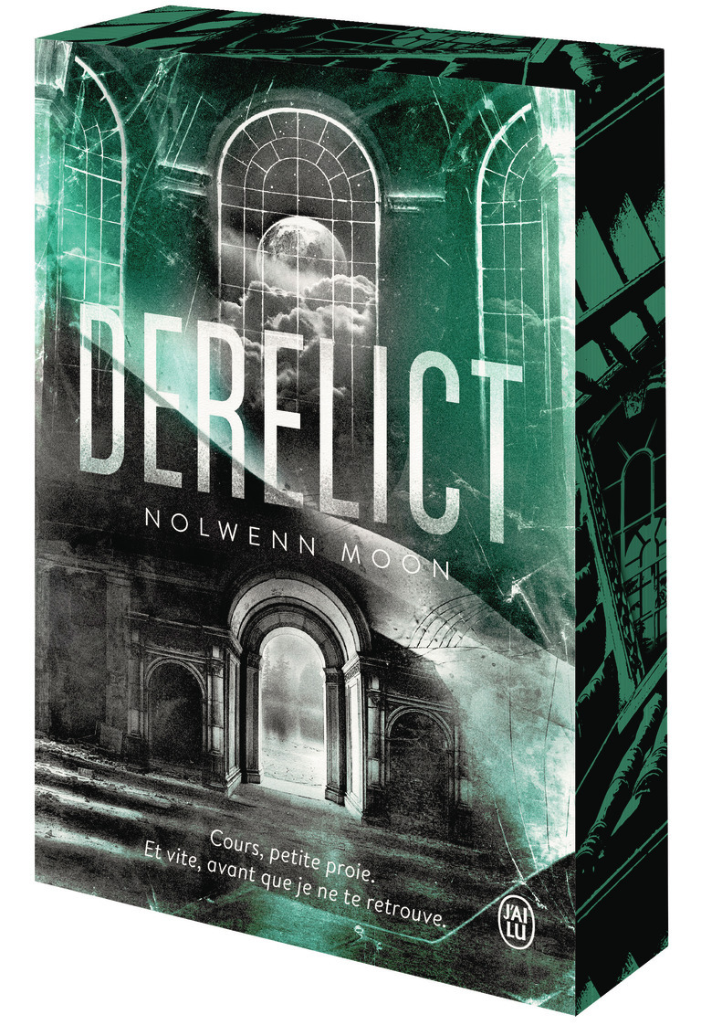 Derelict - Nolwenn Moon - J'AI LU