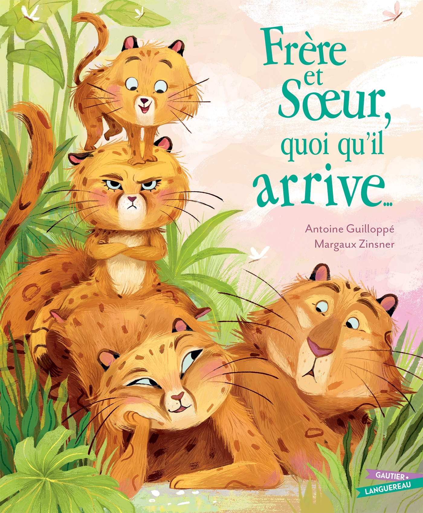 Frère et Soeur quoi qu'il arrive - Antoine Guilloppé - GAUTIER LANGU.