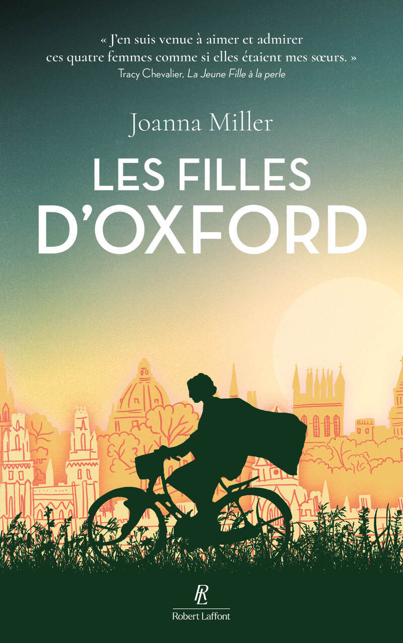 Les filles d'Oxford - Joanna Miller - ROBERT LAFFONT