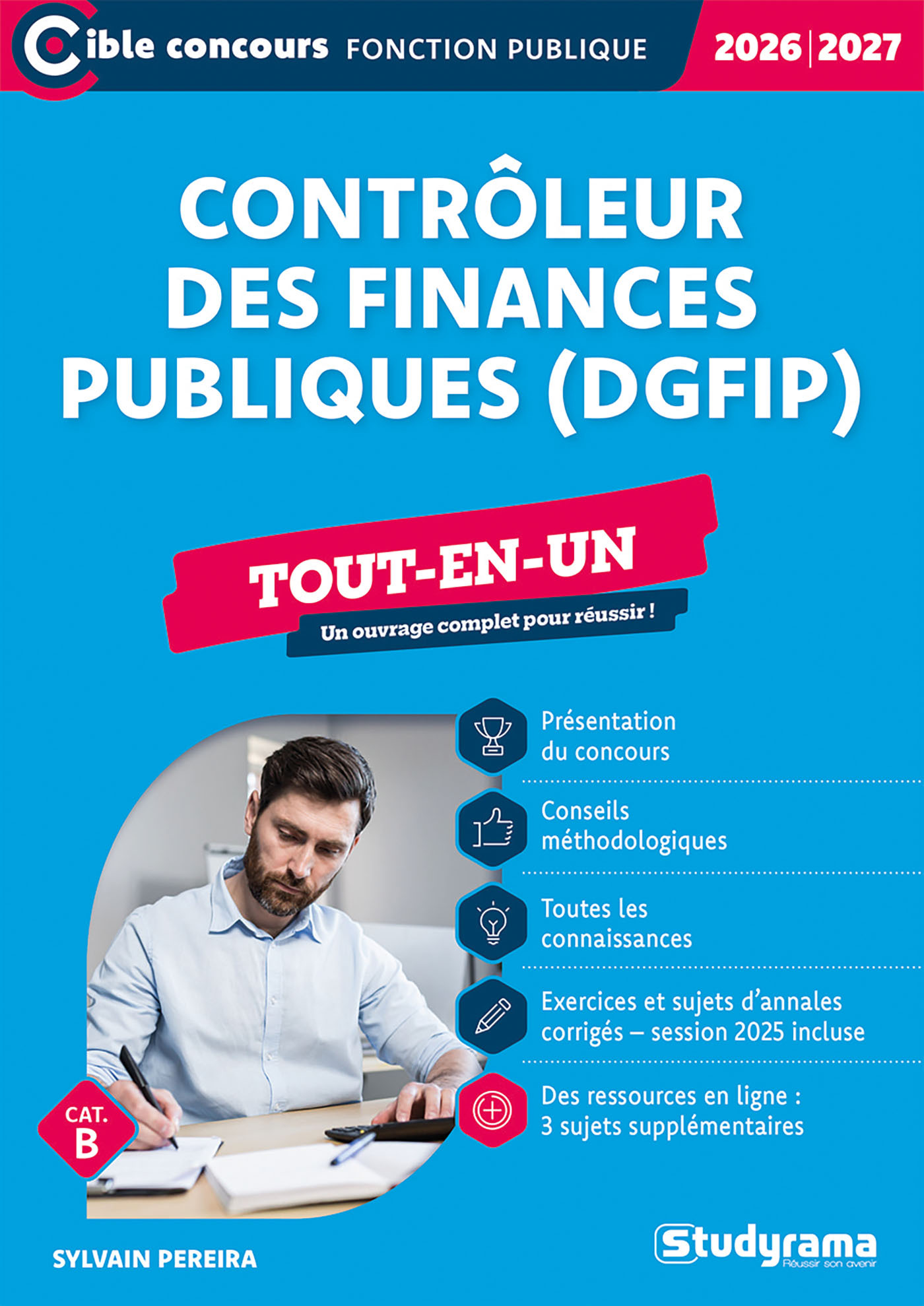 Contrôleur des finances publiques (DGFiP) – Tout-en-un (Catégorie B – Concours 2026-2027) - Sylvain Pereira - STUDYRAMA