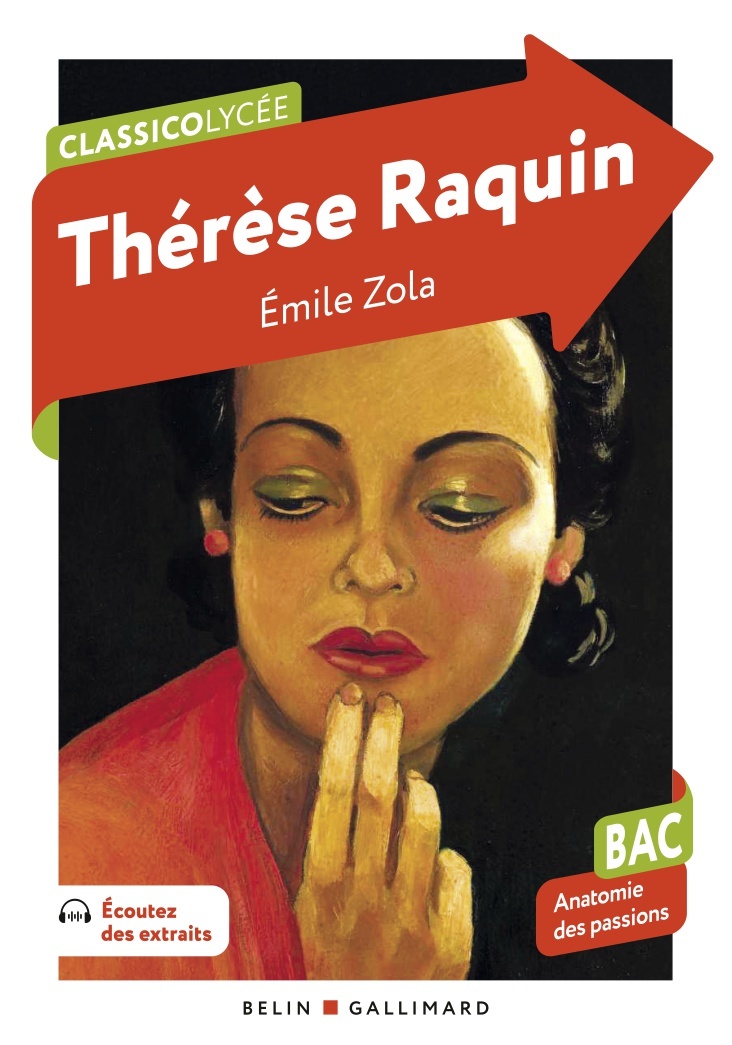Thérèse Raquin (BAC 2027) - Émile Zola, Emmanuelle Wurtz,  Zola emile/wurtz emmanuelle - BELIN GALLIMARD