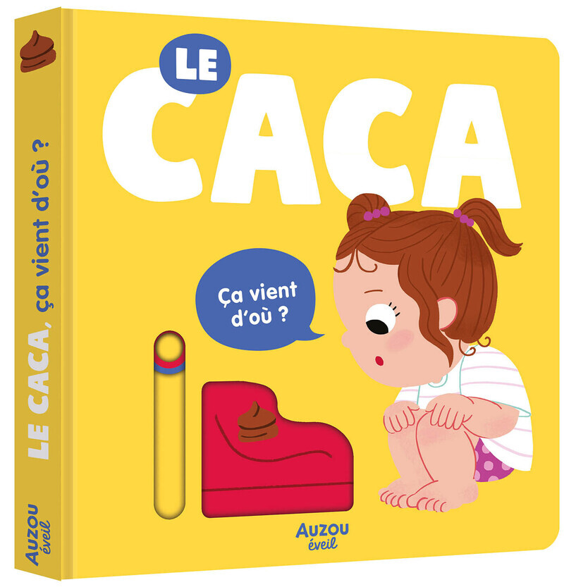 Le caca, ça vient d'où ? - Geneviève Djénati - AUZOU