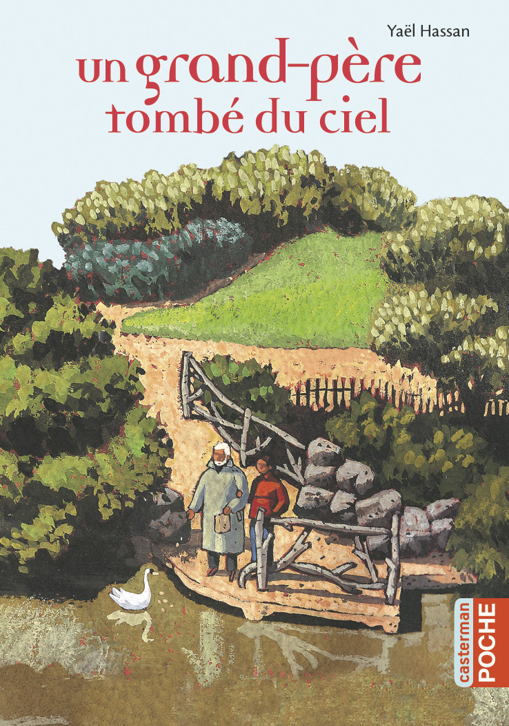 Un grand-père tombé du ciel - Yaël Hassan - CASTERMAN