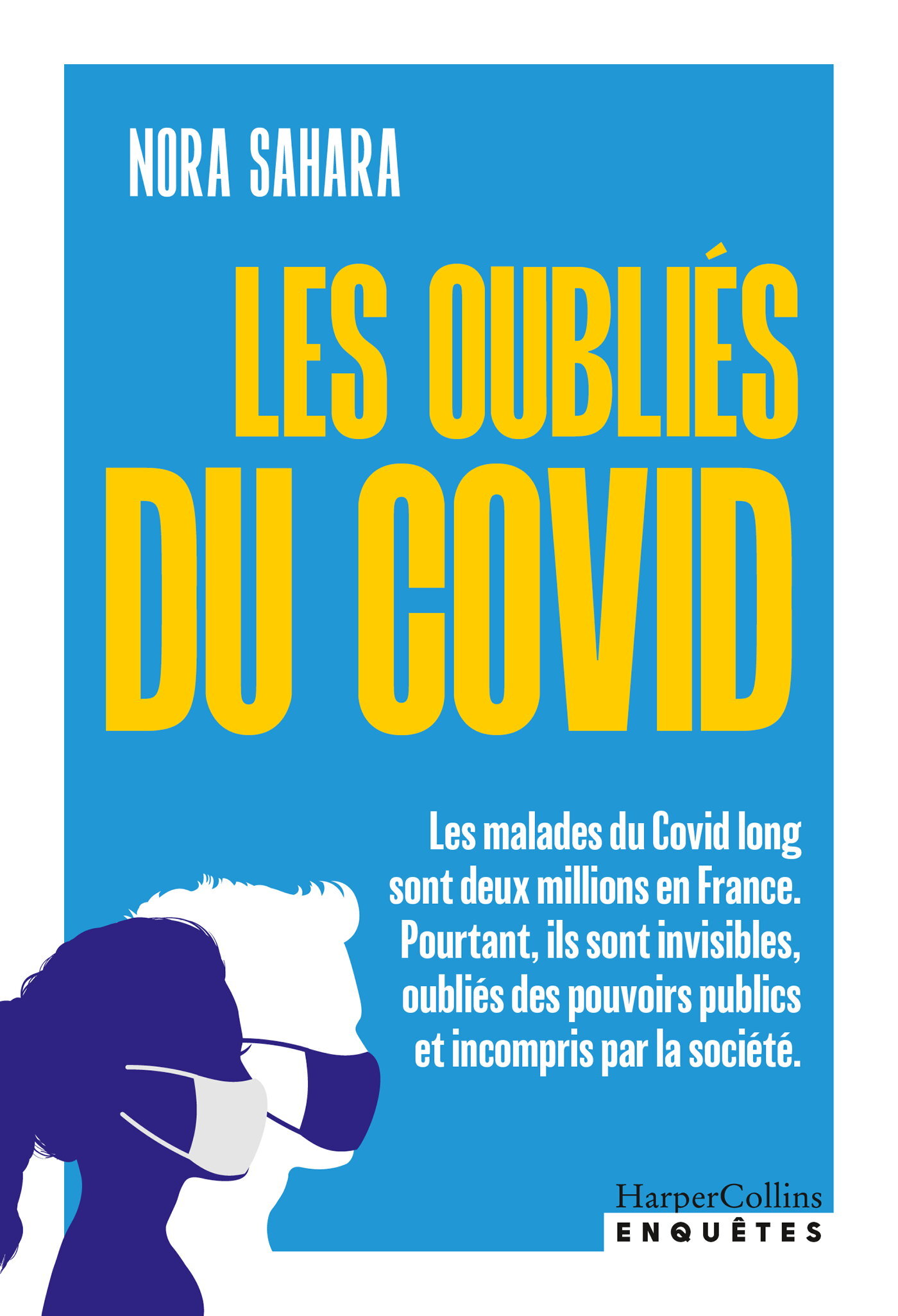Les Oubliés du Covid - Nora Sahara - HARPERCOLLINS