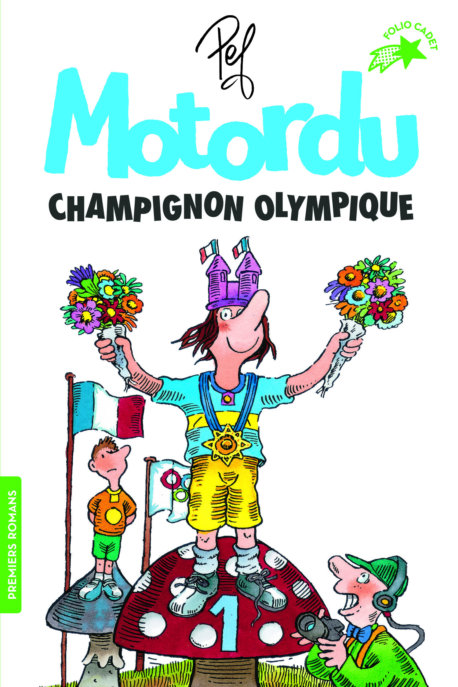 Motordu champignon olympique -  PEF - GALLIMARD JEUNE