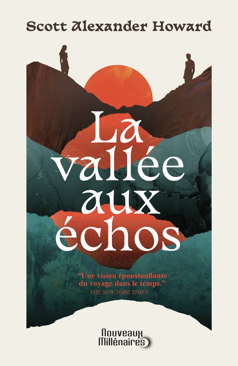 La vallée aux échos - Scott Alexander Howard - J'AI LU